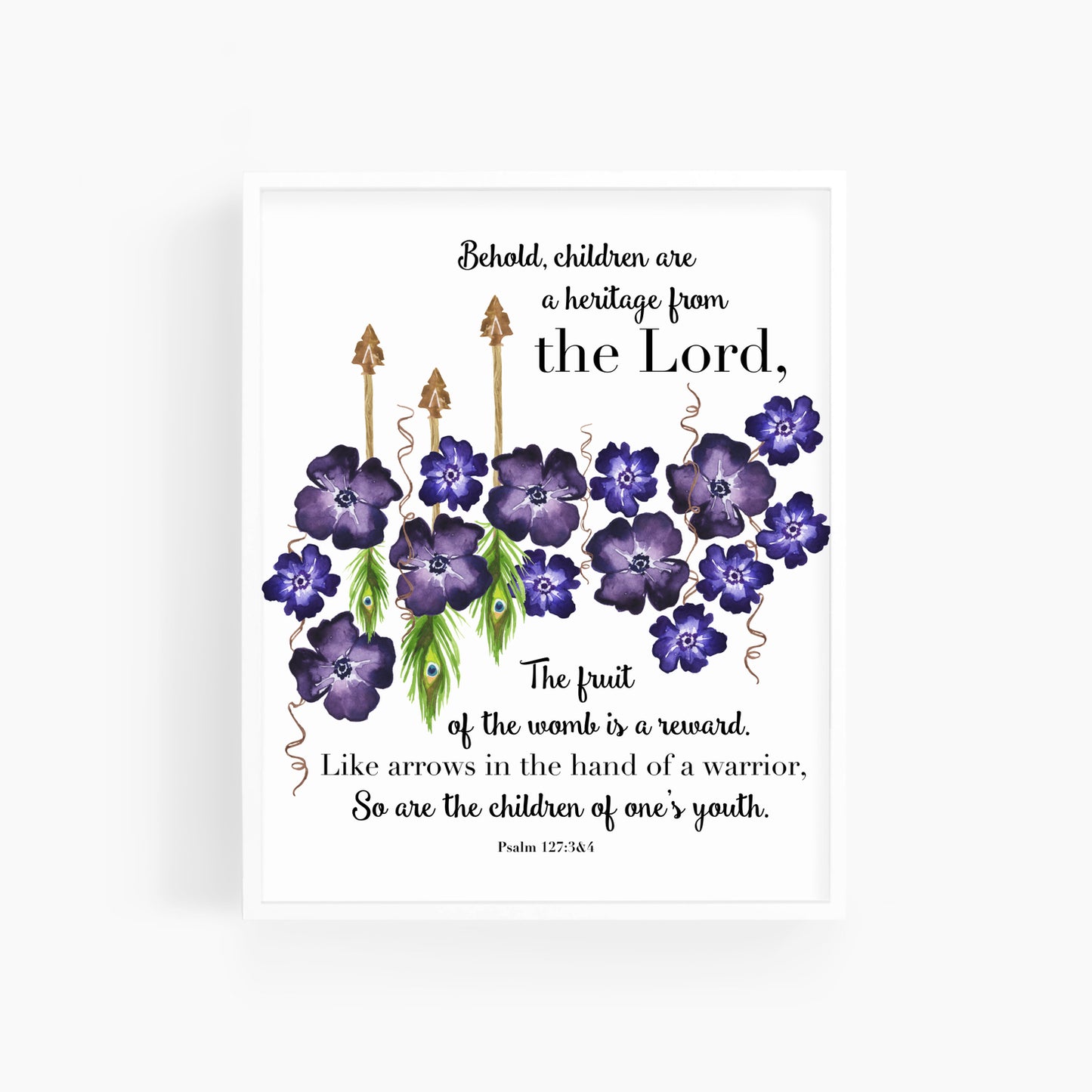 Psalm 127:3-4 | Watercolor Bible Verse Art Print