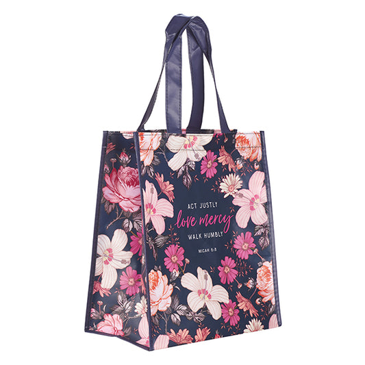 Act Justly Love Mercy Tote Bag