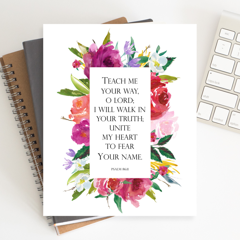 Psalm 86:11 | Floral Frame Bible Scripture Art Print