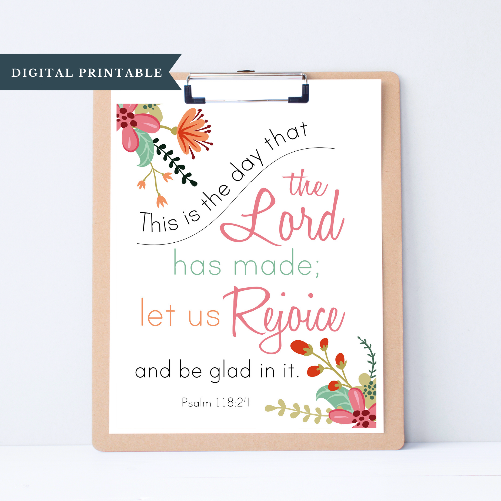 Digital Download | Psalm 118:24 | Bible Verse Printable