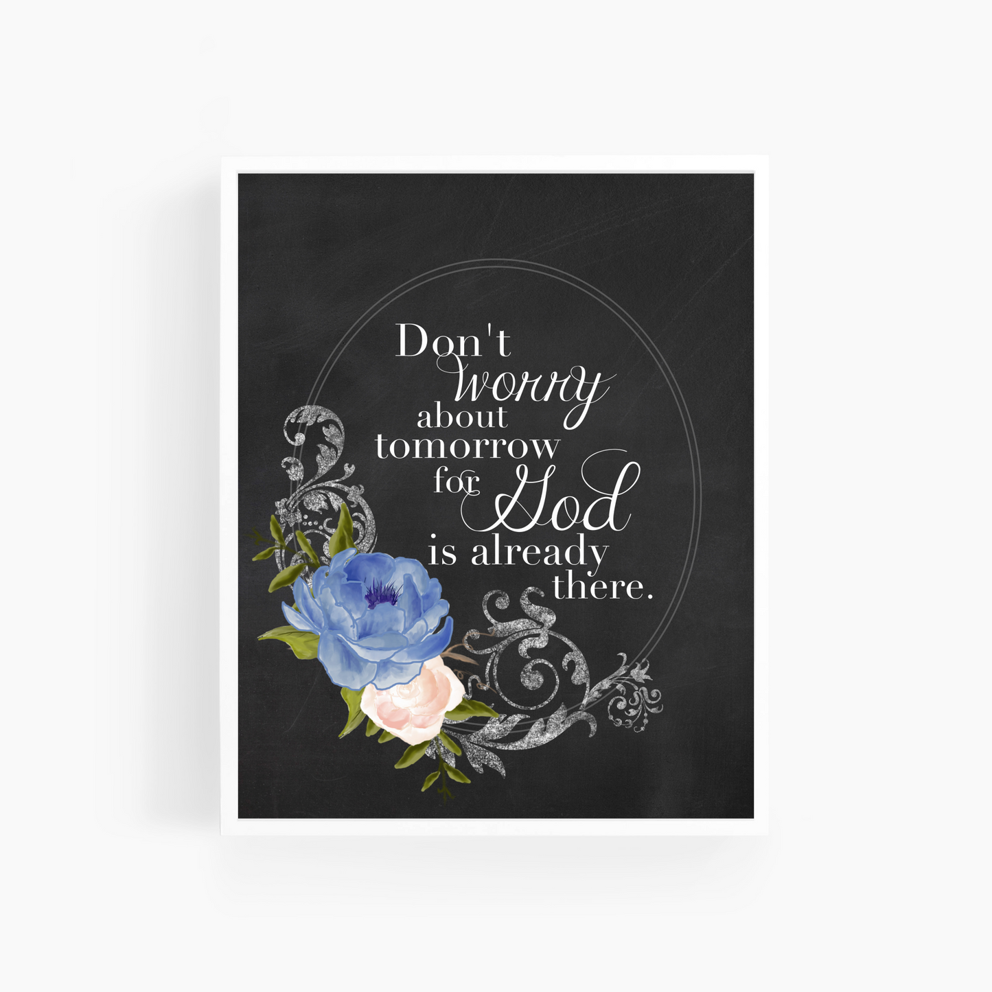 Don't Worry About Tomorrow | Christian Quote Art Print