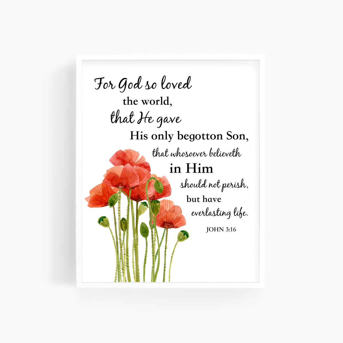 John 3:16 | Red Poppies  | Bible Verse Art Print