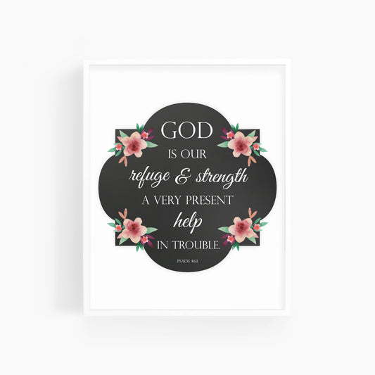 Psalm 46:1 | Floral and Chalkboard | Bible Verse Art Print