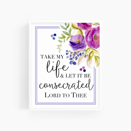 Consecrated Lord To Thee | Christian Hymn Art Print